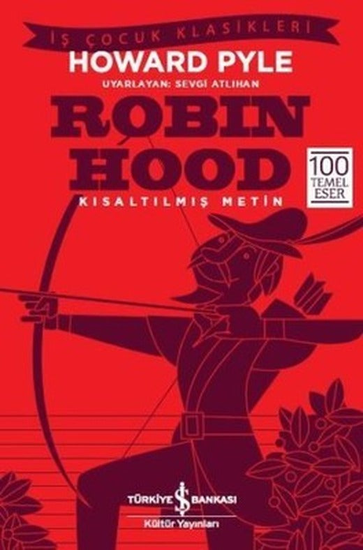 Robin Hood-Kısaltılmış Metin | İş Bankası Kültür Yayınları