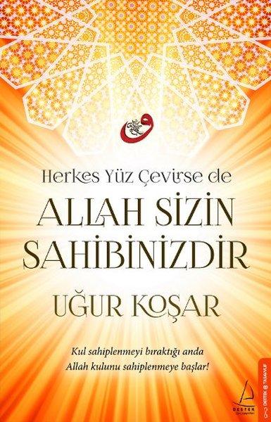 Allah Sizin Sahibinizdir | Destek Yayınları (e-Kitap)  - Resim 1