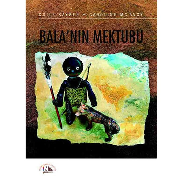Bala'nın Mektubu | Nesin Yayınevi - Çocuk Dizisi (İnce Kapak)
