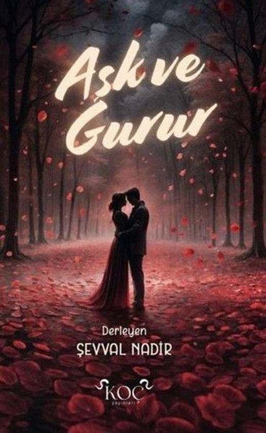 Aşk ve Gurur
