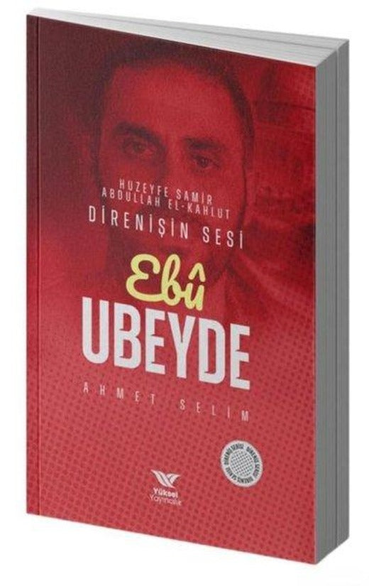 Direnişin Sesi Ebu Ubeyde | Yüksel Yayıncılık (İnce Kapak)