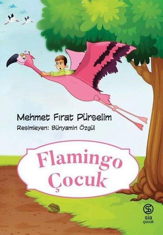 Flamingo Çocuk | Sia Kitap (İnce Kapak)