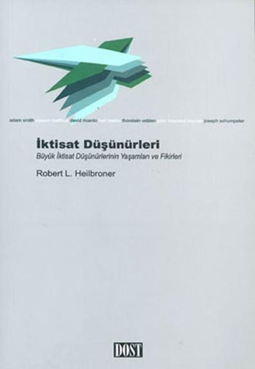 İktisat Düşünürleri | Dost Kitabevi (İnce Kapak)