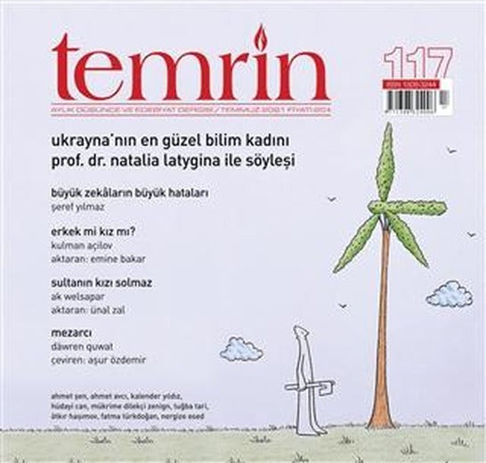 Temrin Düşünce ve Edebiyat Dergisi Sayı: 117 Temmuz 2021 | Temrin Dergisi (Ciltsiz)