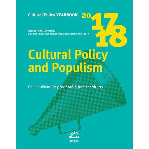 Cultural Policy and Populism | İletişim Yayınları