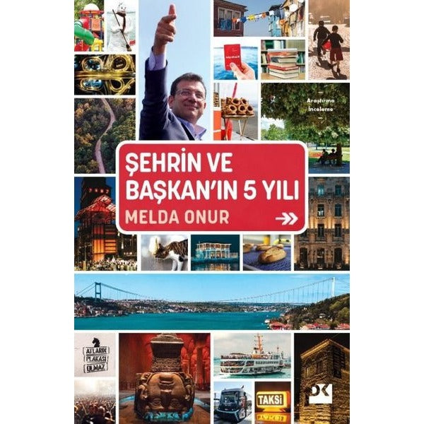 Şehrin ve Başkan'ın 5 Yılı | Doğan Kitap (İnce Kapak)