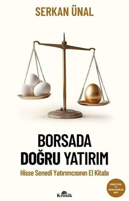 Borsada Doğru Yatırım - Hisse Senedi Yatırımcısının El Kitabı | Kronik Kitap (İnce Kapak)