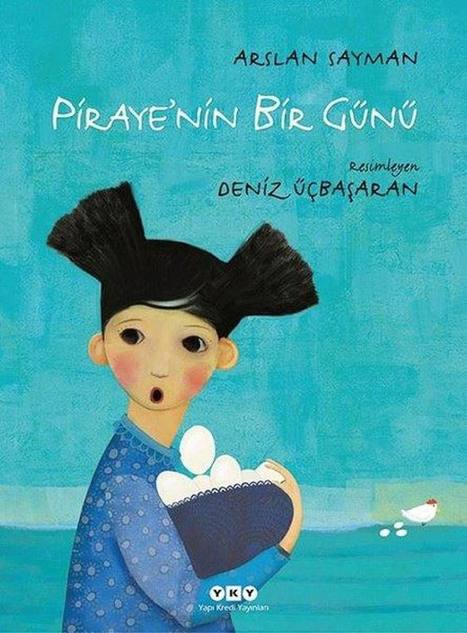 Piraye'nin Bir Günü | Yapı Kredi Yayınları (İnce Kapak)