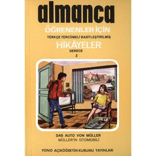 Müller'in Otomobili - Alman/Türkçe Hikaye- Derece 2-C | Fono Yayınları (İnce Kapak)