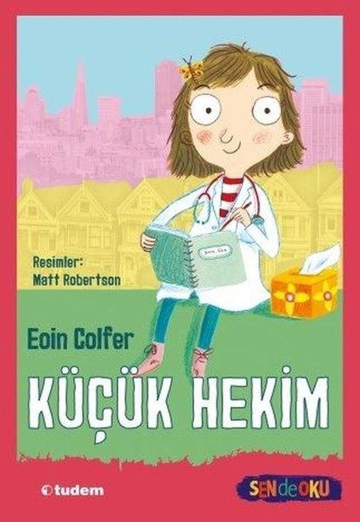 Küçük Hekim - Sen de Oku | Tudem Yayınları (İnce Kapak)