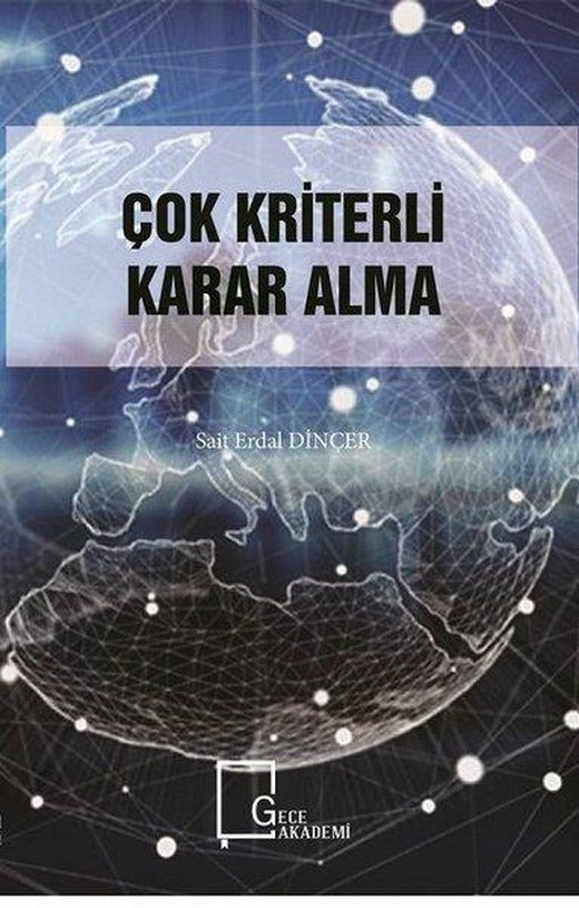 Çok Kriterli Karar Alma | Gece Akademi (İnce Kapak)