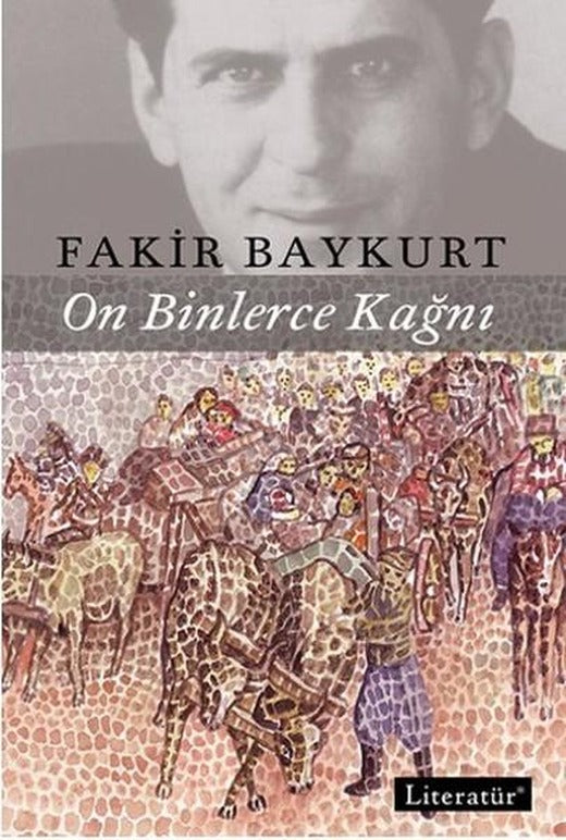 On Binlerce Kağnı | Literatür Yayıncılık (İnce Kapak)