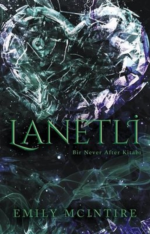 Lanetli - Bir Never After Kitabı | Ren Kitap