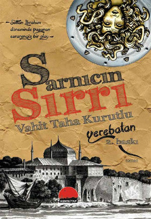 Yerebatan Sarnıcın Sırrı | Kent Kitap