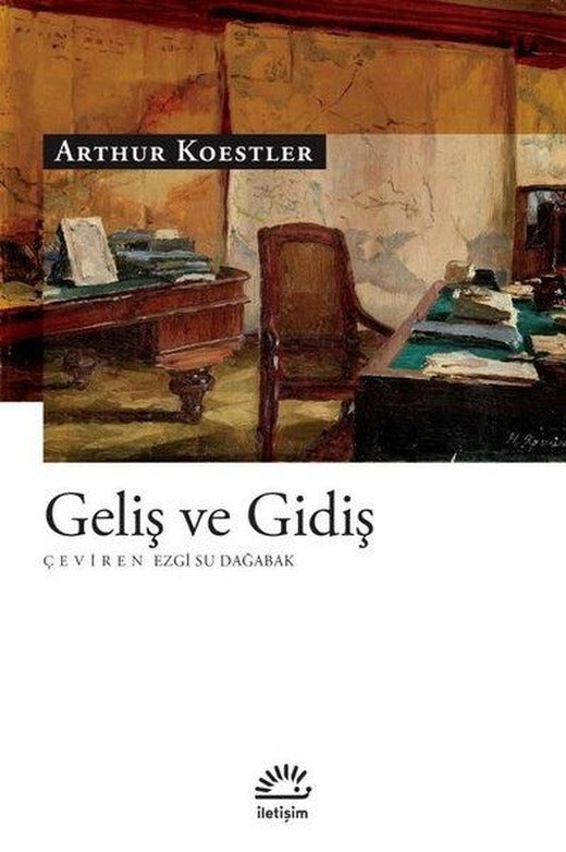 Geliş ve Gidiş | İletişim Yayınları (İnce Kapak)
