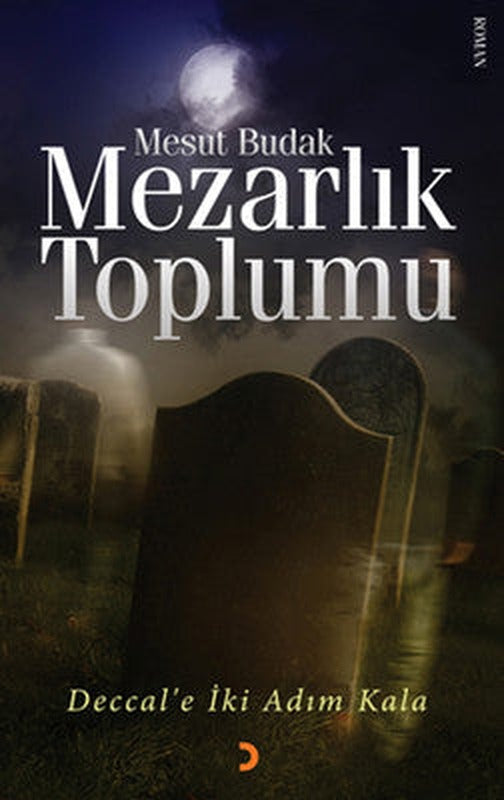 Mezarlık Toplumu | Cinius