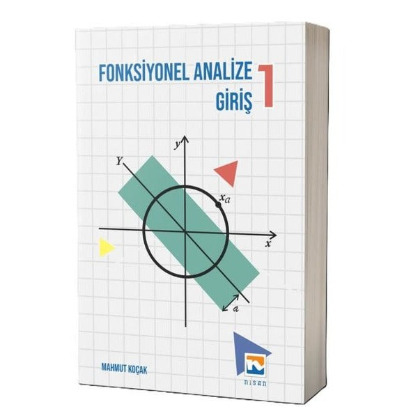 Fonksiyonel Analize Giriş 1 | Nisan Kitabevi Yayınları (İnce Kapak)