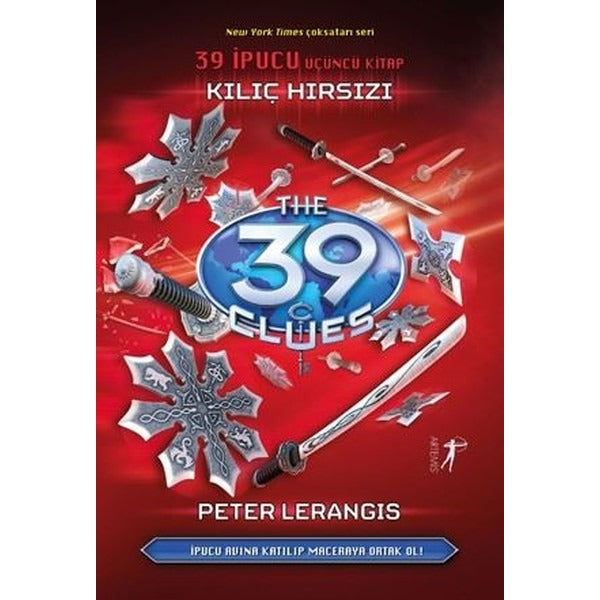 39 İpucu 3.Kitap-Kılıç Hırsızı | Artemis Yayınları