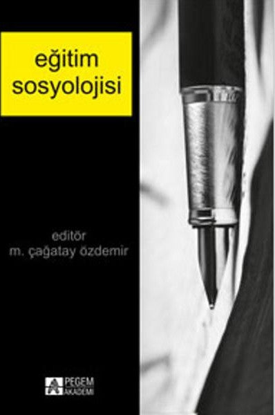 Pegem Akademi Yayıncılık Eğitim Sosyolojisi - Kolektif kitap kapağı