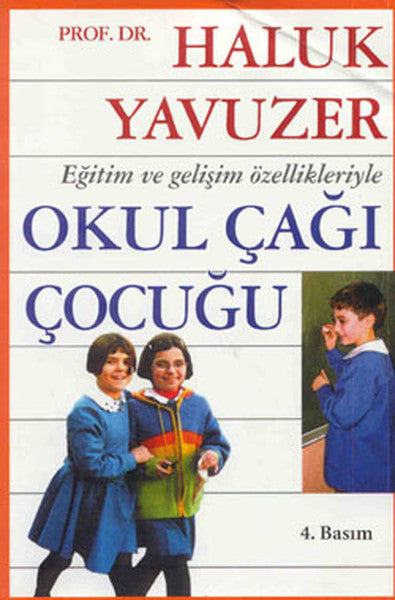 Eğitim ve Gelişim Özellikleriyle Ok - Haluk Yavuzer kitap kapağı