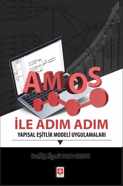 Amos ile Adım Adım Yapısal Eşitlik Modeli Uygulama | Ekin Basım Yayın (İnce Kapak)  - Resim 1