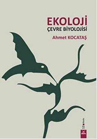 Ekoloji Çevre Biyolojisi - Ahmet Kocataş kitap kapağı