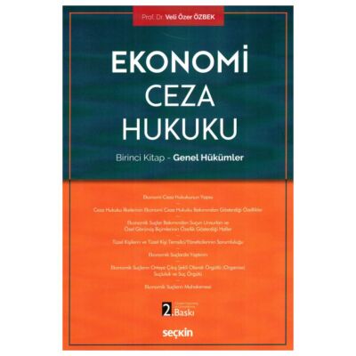 Ekonomi Ceza Hukuku (Birinci Kitap - Genel Hükümler) - Veli Özer Özbek kitap kapağı