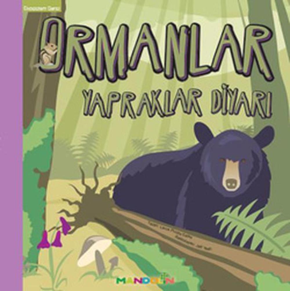 Ekosistem - 5/ Ormanlar : Yapraklar Diyarı | Mandolin