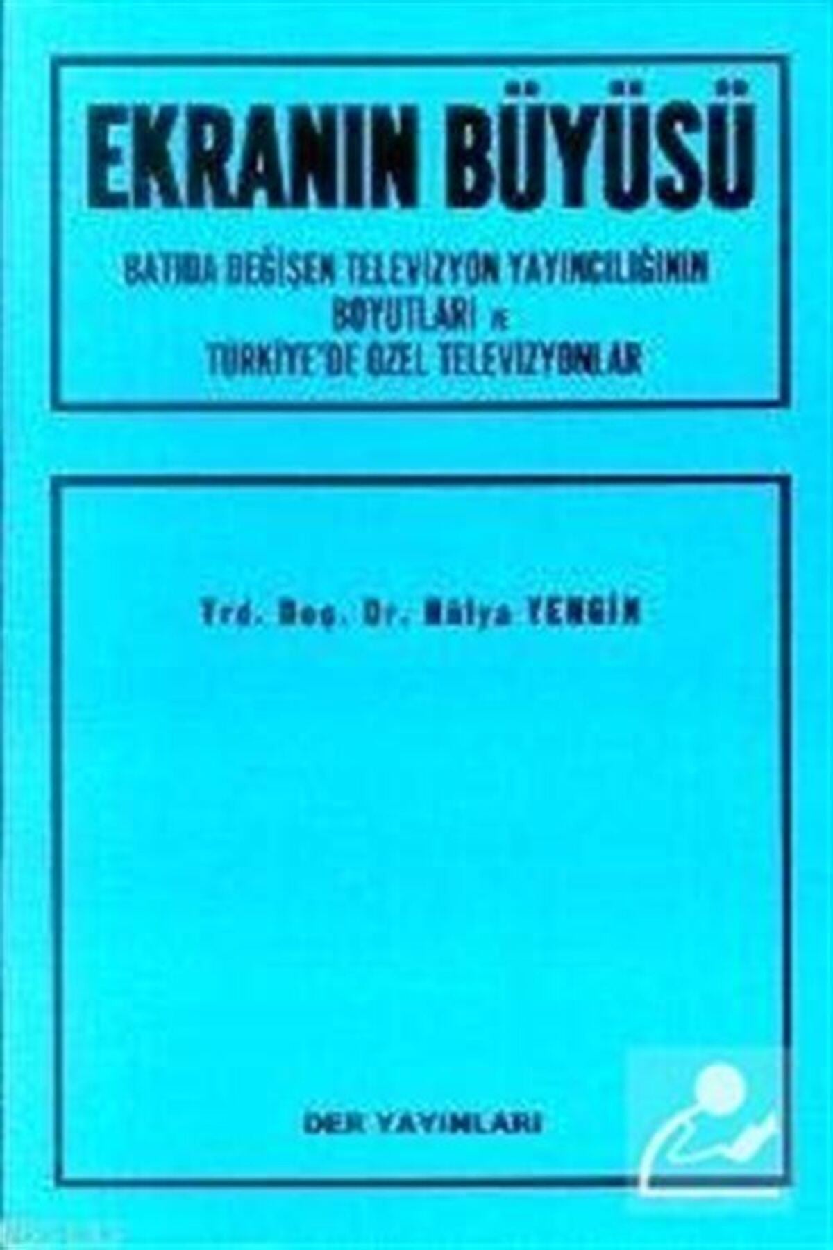 Ekranın Büyüsü - Hülya Yengin kitap kapağı