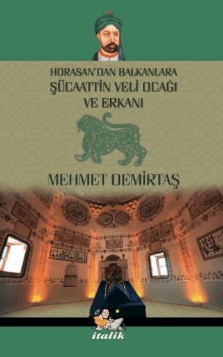 Şücaattin Veli Ocağı ve Erkanı