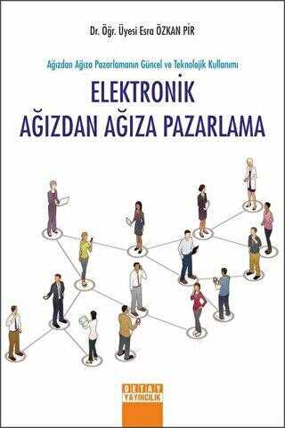 Elektronik Ağızdan Ağıza Pazarlama - Esra Özkan Pir kitap kapağı