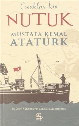 Çocuklar İçin Nutuk | Ahbap Kitap (Ciltsiz)  - Resim 1