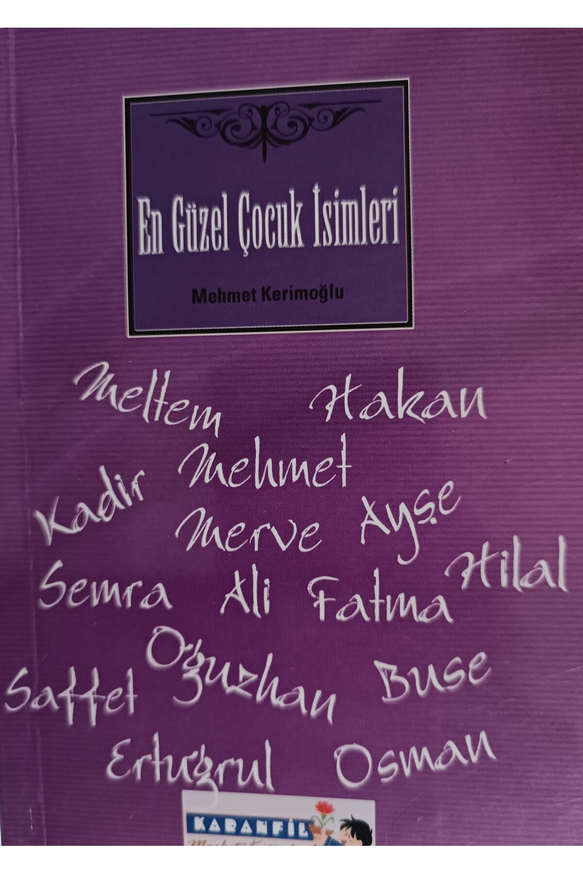 En Güzel Çocuk İsimleri / Mehmet Kerimoğlu (Cep Boy) kitap kapağı