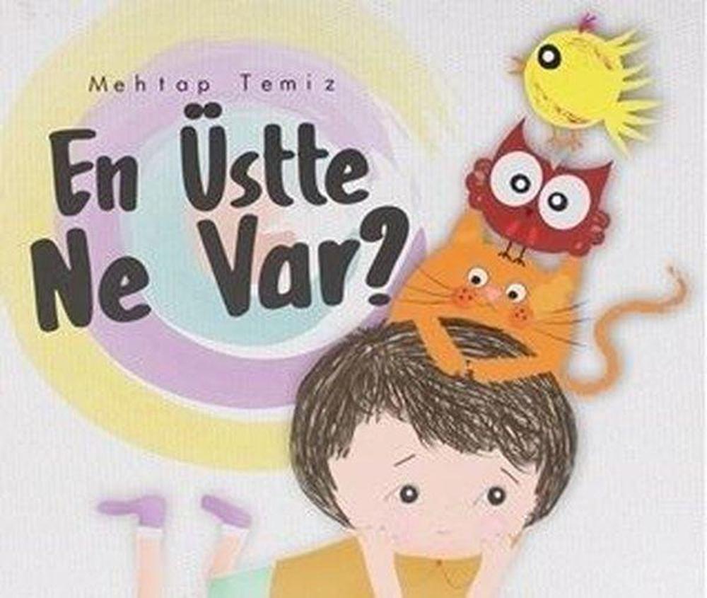 En Üstte Ne Var? | Parmak Çocuk