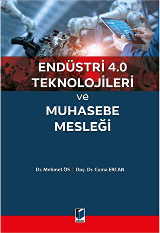 Endüstri 4.0 Teknolojileri ve Muhasebe Mesleği - Cuma Ercan kitap kapağı