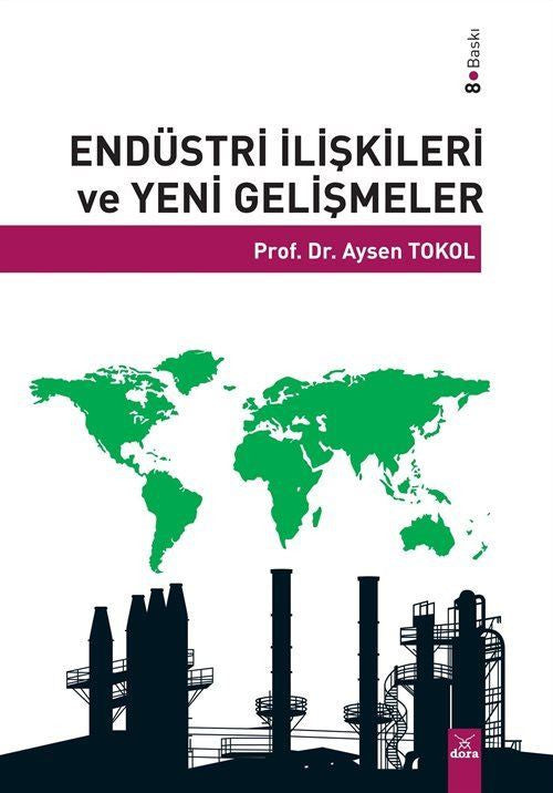 Endüstri İlişkileri ve Yeni Gelişmeler kitap kapağı