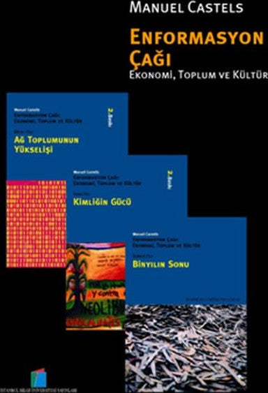 Enformasyon Çağı Ekonomi Toplum ve Kültür (Kutulu Set) - Manuel Castells kitap kapağı
