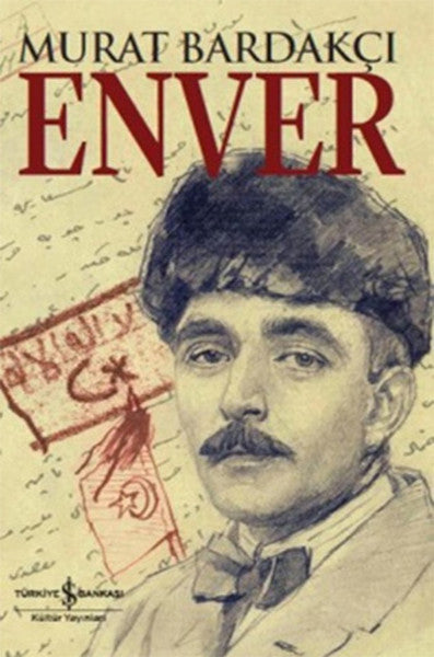 Enver - Murat Bardakçı kitap kapağı