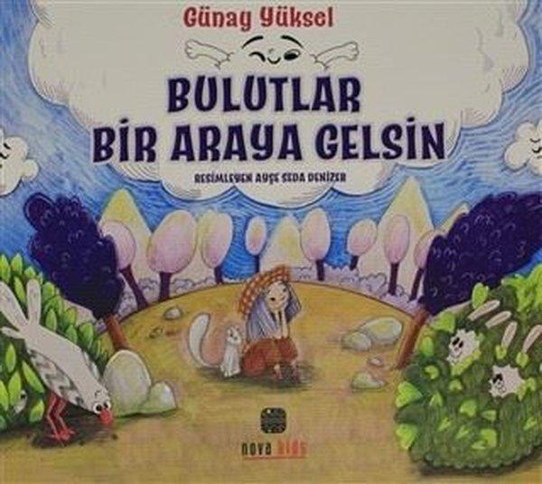 Bulutlar Bir Araya Gelsin | Nova Kids (İnce Kapak)  - Resim 1