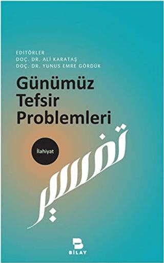 Günümüz Tefsir Problemleri