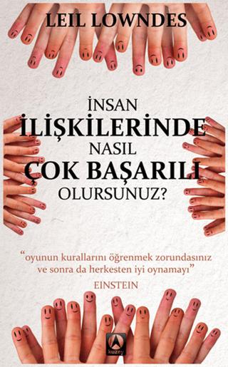 İnsan İlişkilerinde Nasıl Çok Başarılı Olursunuz? | Kuzey Yayınları (Ciltsiz)  - Resim 1