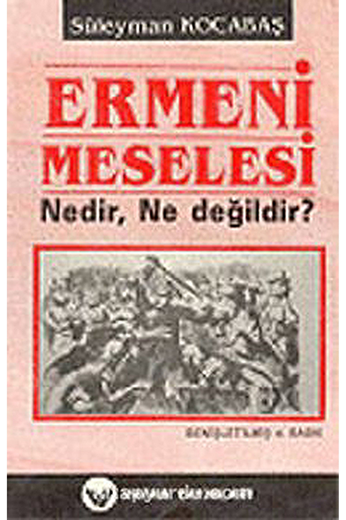 Ermeni Meselesi - Süleyman Kocabaş kitap kapağı