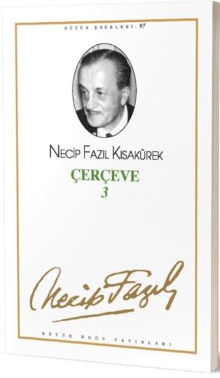 Çerçeve 3 : 79 - Necip Fazıl Bütün Eserleri