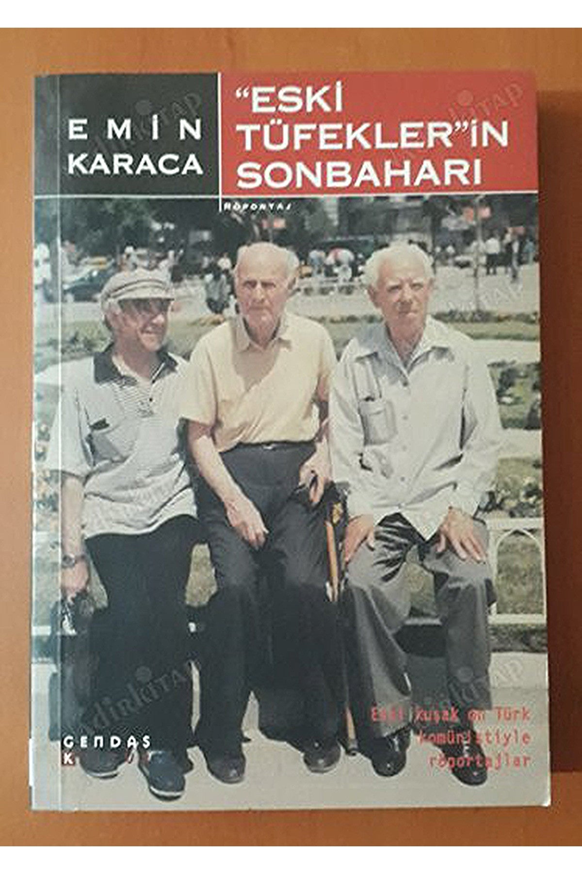 Eski Tüfeklerin Sonbaharı - Emin Karaca kitap kapağı