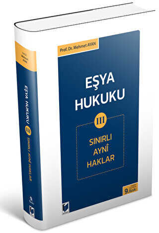 Eşya Hukuku 3 Sınırlı Ayni Haklar - Mehmet Ayhan kitap kapağı
