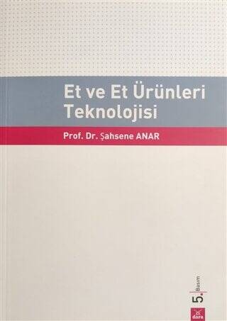 Et ve Et Ürünleri Teknolojisi - Prof. Dr. Şahsene Anar kitap kapağı