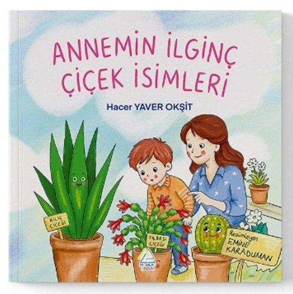 Annemin İlginç Çiçek İsimleri | Mahlas Çocuk (İnce Kapak)  - Resim 1