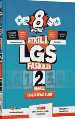 8. Sınıf Etkili LGS Fasikülleri Üslü İfadeler 2 - Burak Köse kitap kapağı