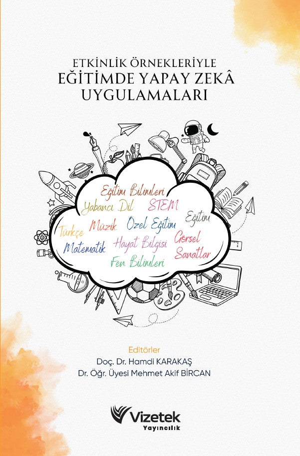 Etkinlik Örnekleriyle Eğitimde Yapay Zekâ Uygulamaları kitap kapağı