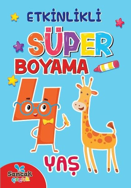 Etkinlikli Süper Boyama 4 Yaş - Fatıma Gülbahar Karaca kitap kapağı